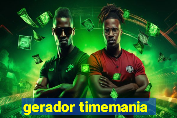 gerador timemania